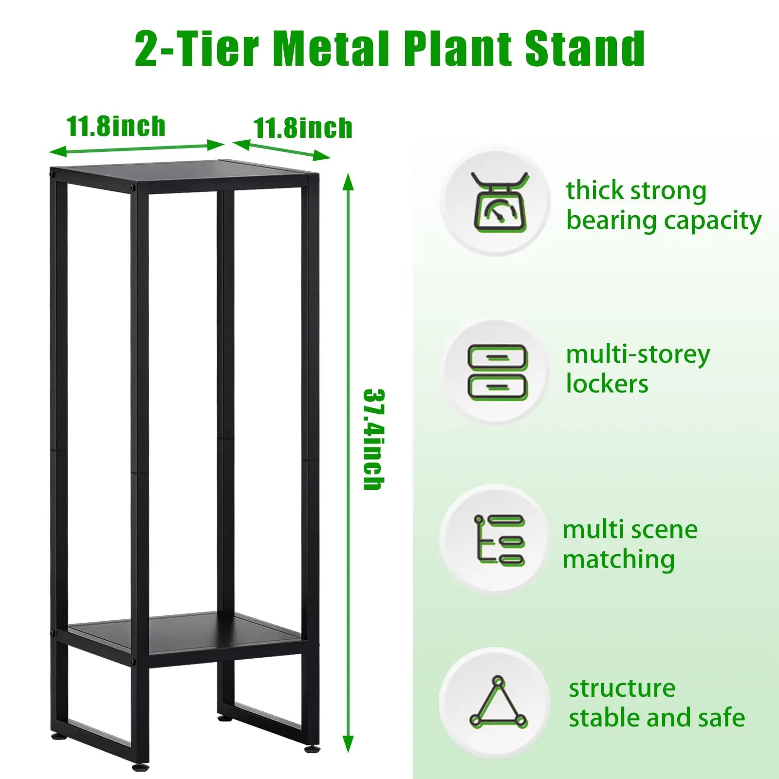 A black 2-tier metal plant stand with dimensions labeled as 11.8 inches by 11.8 inches by 37.4 inches. Features include thick strong bearing capacity, multi-storey lockers, multi-scene matching, and a structure that is stable and safe.